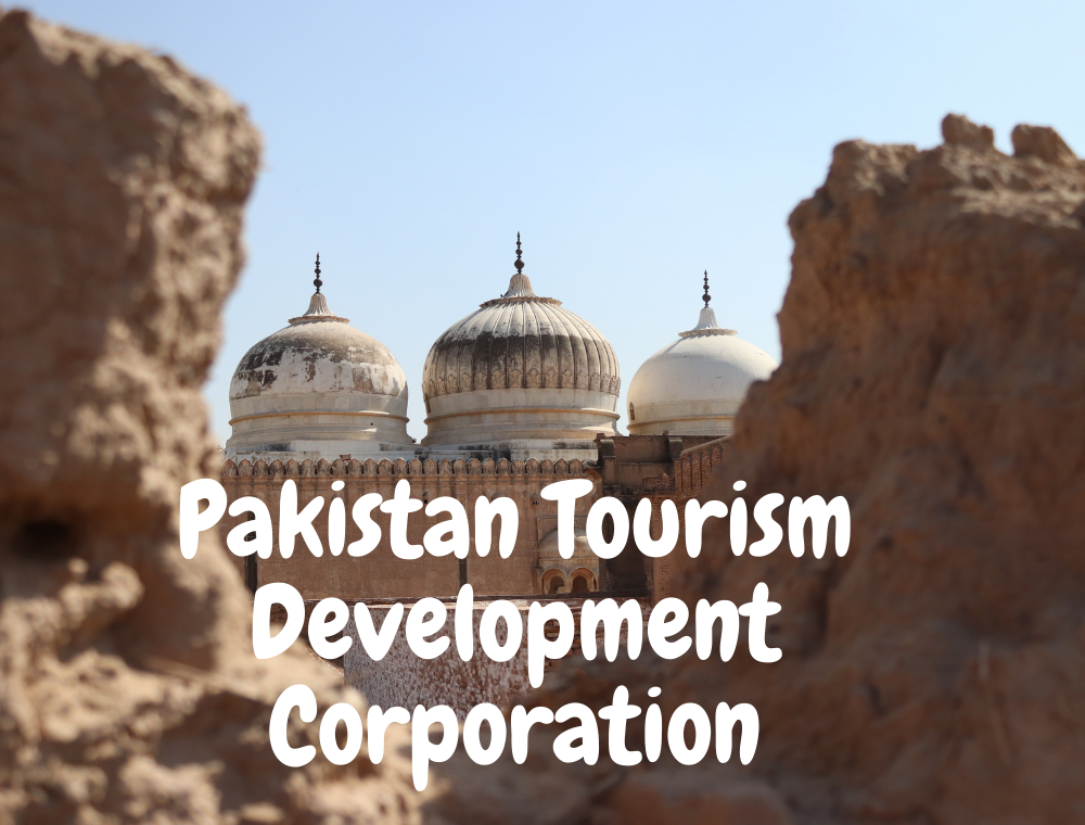 PTDC – Pakistan Tourism Development Corporation